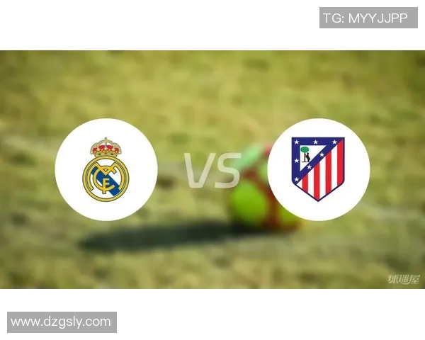 大巴黎与皇马对决前瞻分析及比赛结果预测探讨 大巴黎与皇马对决前瞻分析及比赛结果预测探讨