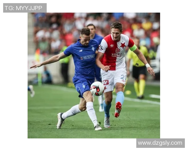 基迪纳摩迎战斯拉维亚强强对决引发球迷热议与期待